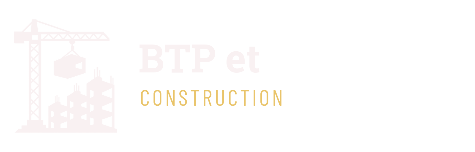 BTP et Construction